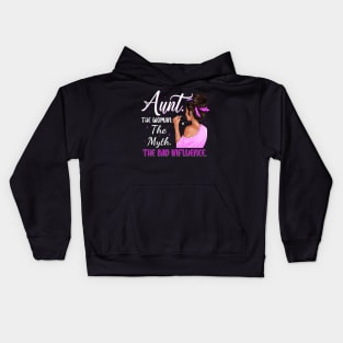 Aunt The Woman The Myth The Bad Influence Vintage Women Shirt Kids Hoodie